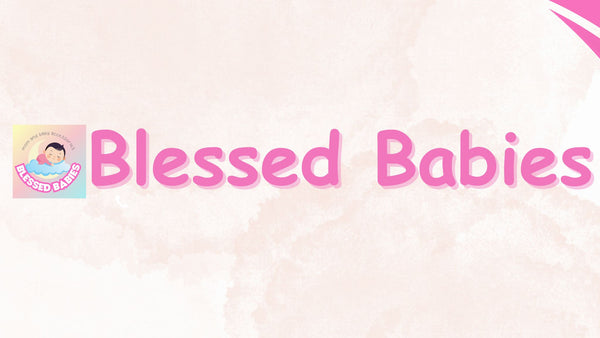 Blessed Babies